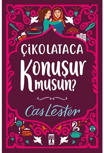 Çikolataca Konuşur Musun?