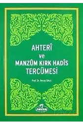 Ahteri Ve Manzum Kırk Hadis Tercümesi