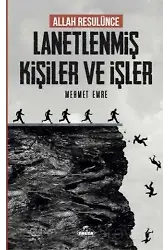 Allah Resulünce Lanetlenmiş Kişiler Ve İşler