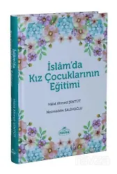 İslam'da Kız Çocuklarının Eğitimi