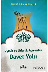 Üyelik Ve Liderlik Açısından Davet Yolu