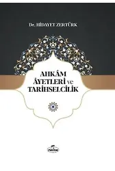 Ahkam Ayetleri Ve Tarihselcilik