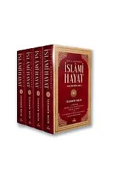 İslami Hayat / Ayet Ve Hadislerle (4 Cilt)