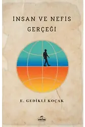 İnsan Ve Nefis Gerçeği