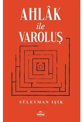 Ahlak İle Varoluş