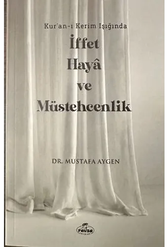 İffet Haya Ve Müstehcenlik