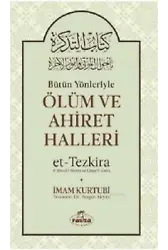 Bütün Yönleriyle Ölüm Ve Ahiret Halleri (Şamua-Ciltli)